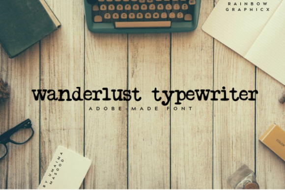 Wanderlust Typewriter Font for Campaigns